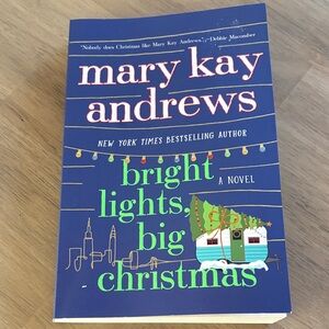 'Bright Lights, Big Christmas' Novel - by Mary Kay Andrews